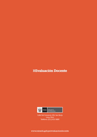 60
Rúbricas de observación de aula para la Evaluación del Desempeño Docente
MANUAL DE APLICACIÓN CICLO I (Cuna)
www.minedu.gob.pe/evaluaciondocente
 