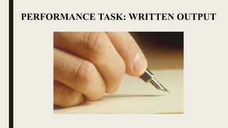 PERFORMANCE TASK: WRITTEN WORK
 
