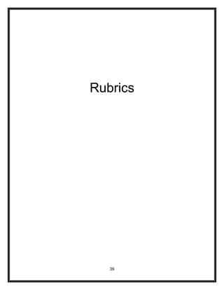 Rubrics
39
 