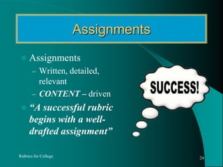 Rubrics for College - The Easy Steps Way