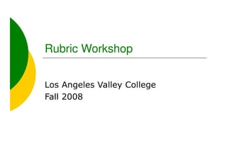Rubric Workshop