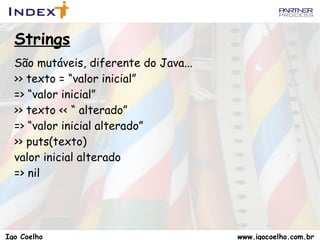 Muito produtiva: Menos linhas de código   Igo Coelho  www.igocoelho.com.br 