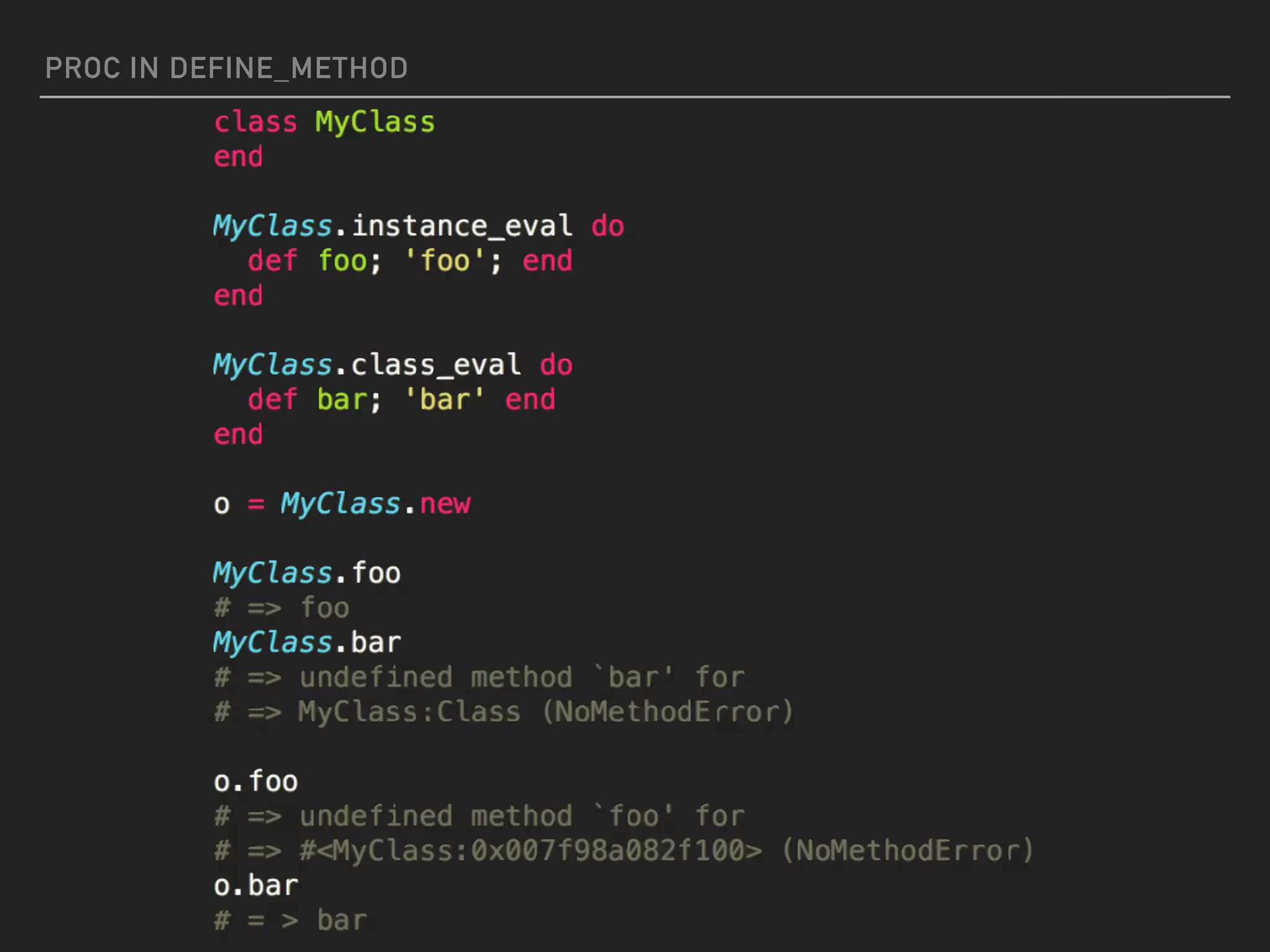 PROC IN DEFINE_METHOD
 