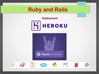 Ruby and Rails
Quem usa?
 