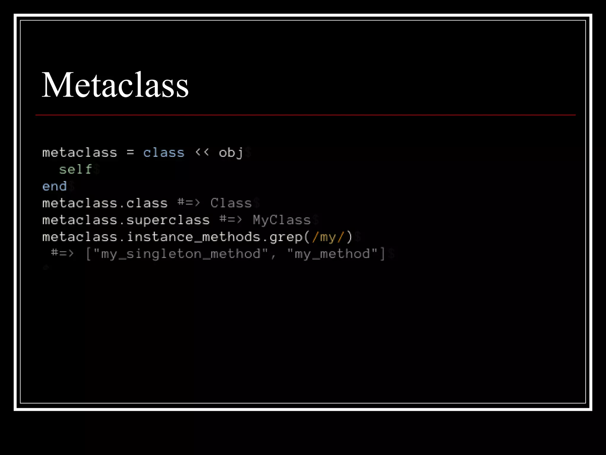 Metaclass 