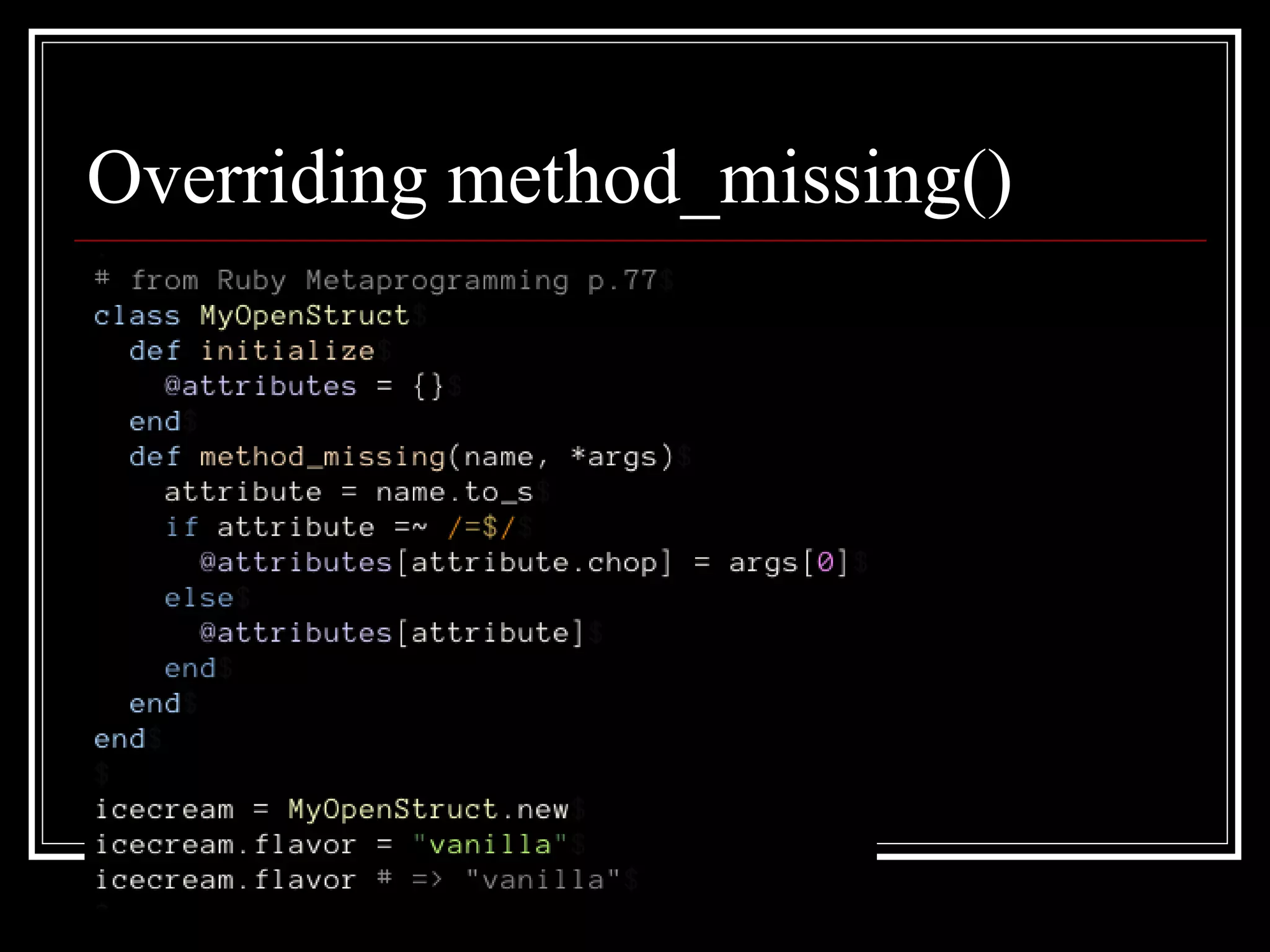 Overriding method_missing() 
