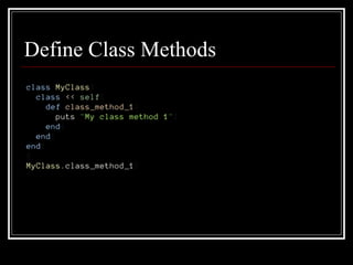 Define Class Methods 