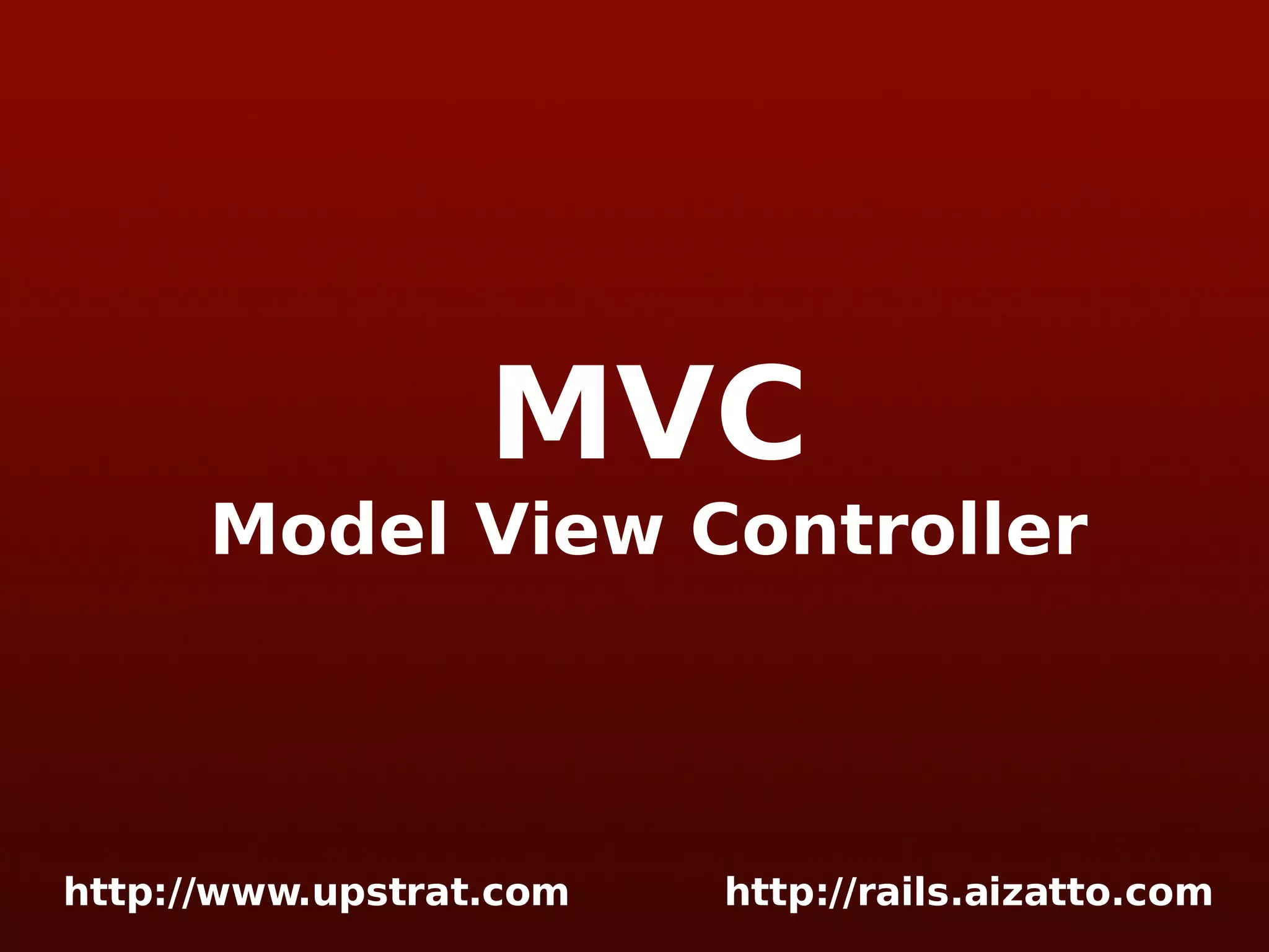 MVC Model View Controller 