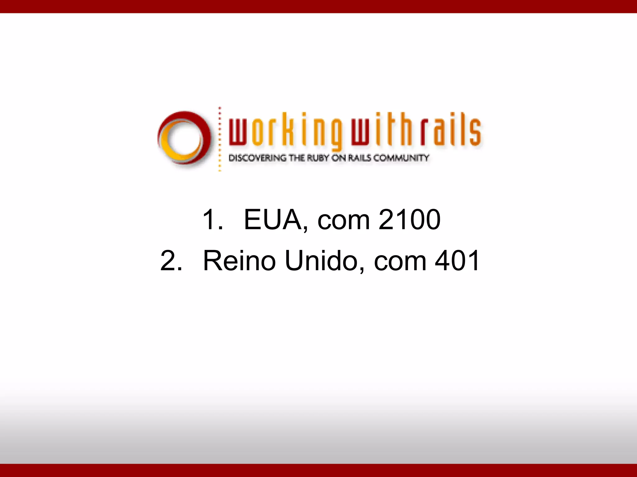 Ruby On Rails - Porque Utilizar?