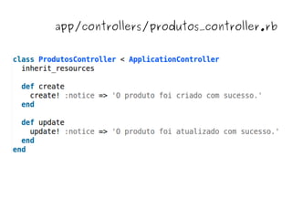 app/controllers/produtos_controller.rb




                    
 
