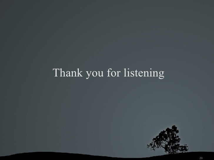 Thank You For Listening