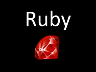 Ruby