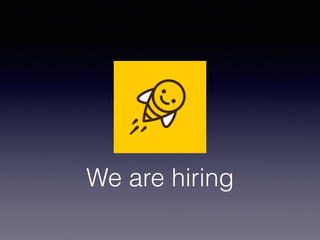 We are hiring
 