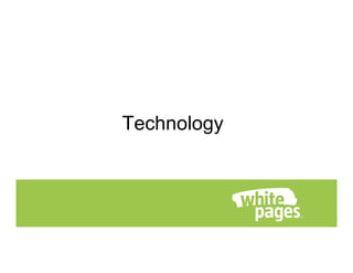 Technology
 