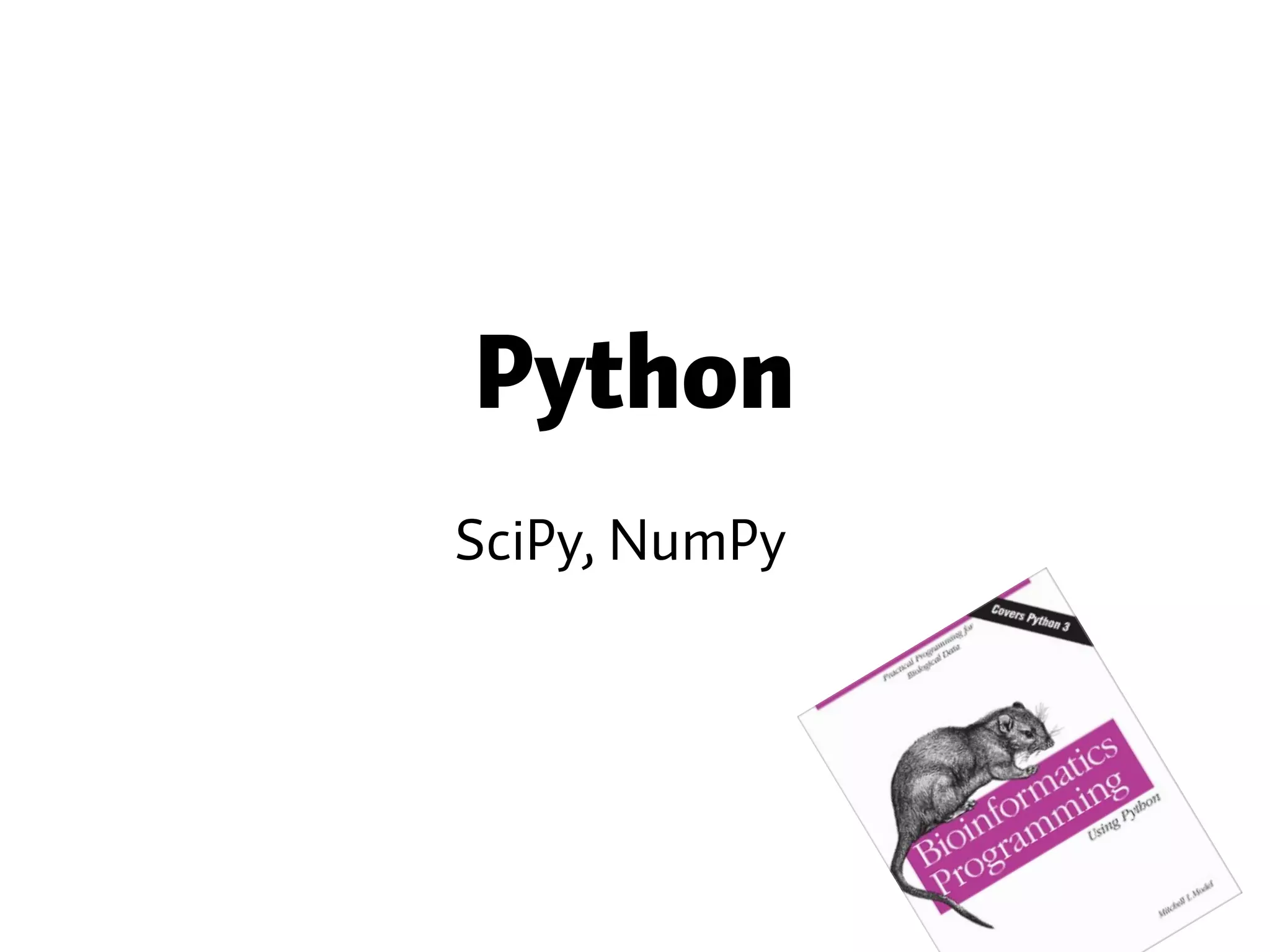Python SciPy, NumPy 