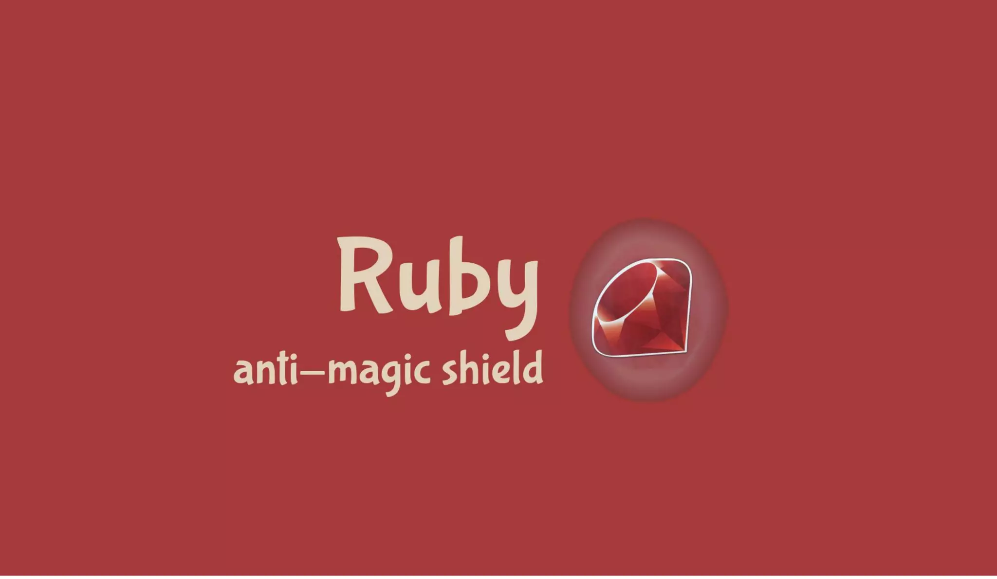 Дмитрий Савицкий «Ruby Anti Magic Shield»