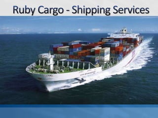 Ruby Cargo - Shipping Services	 