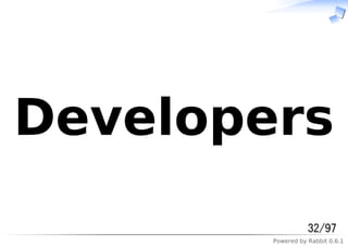 Powered by Rabbit 0.6.1
Developers
32/97
 