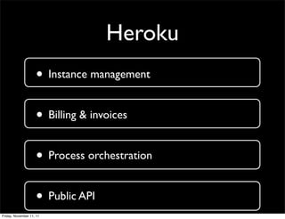 Heroku
                    • Instance management

                    • Billing & invoices

                    • Process ...