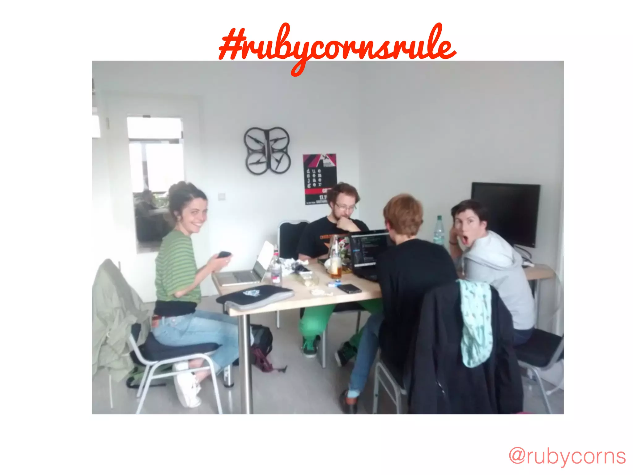 #rubycornsrule
@rubycorns