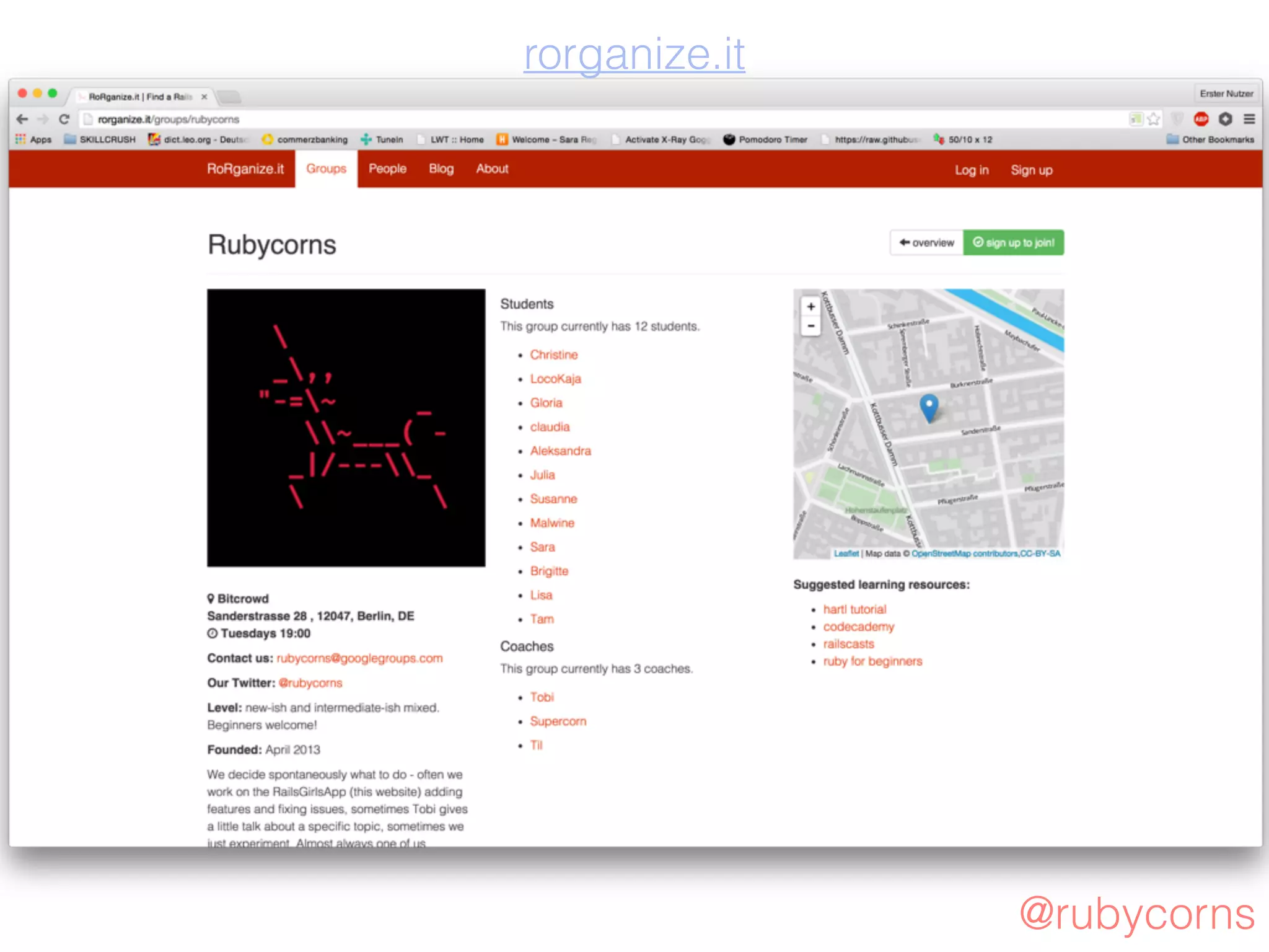 Tuesdays
19:00
Bitcrowd
join us :)
@rubycorns
rorganize.it