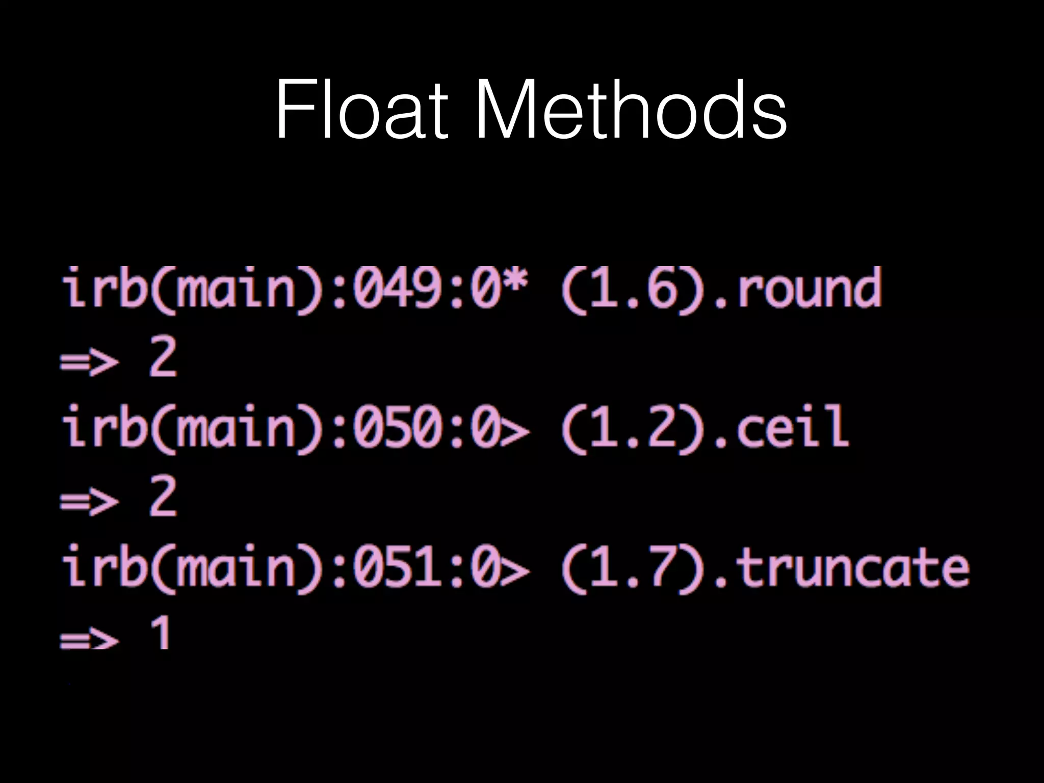 Float Methods