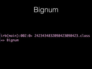 Bignum
 