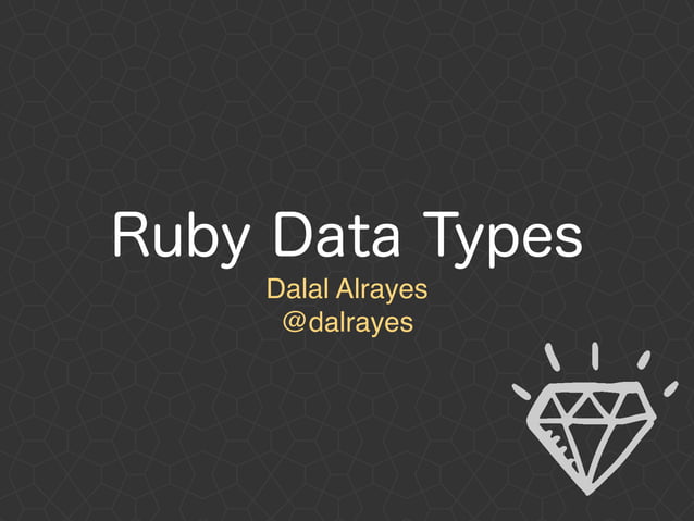 Ruby Data Types Ppt Ruby Data Types Ppt