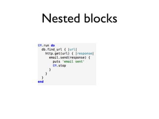 Nested blocks
 