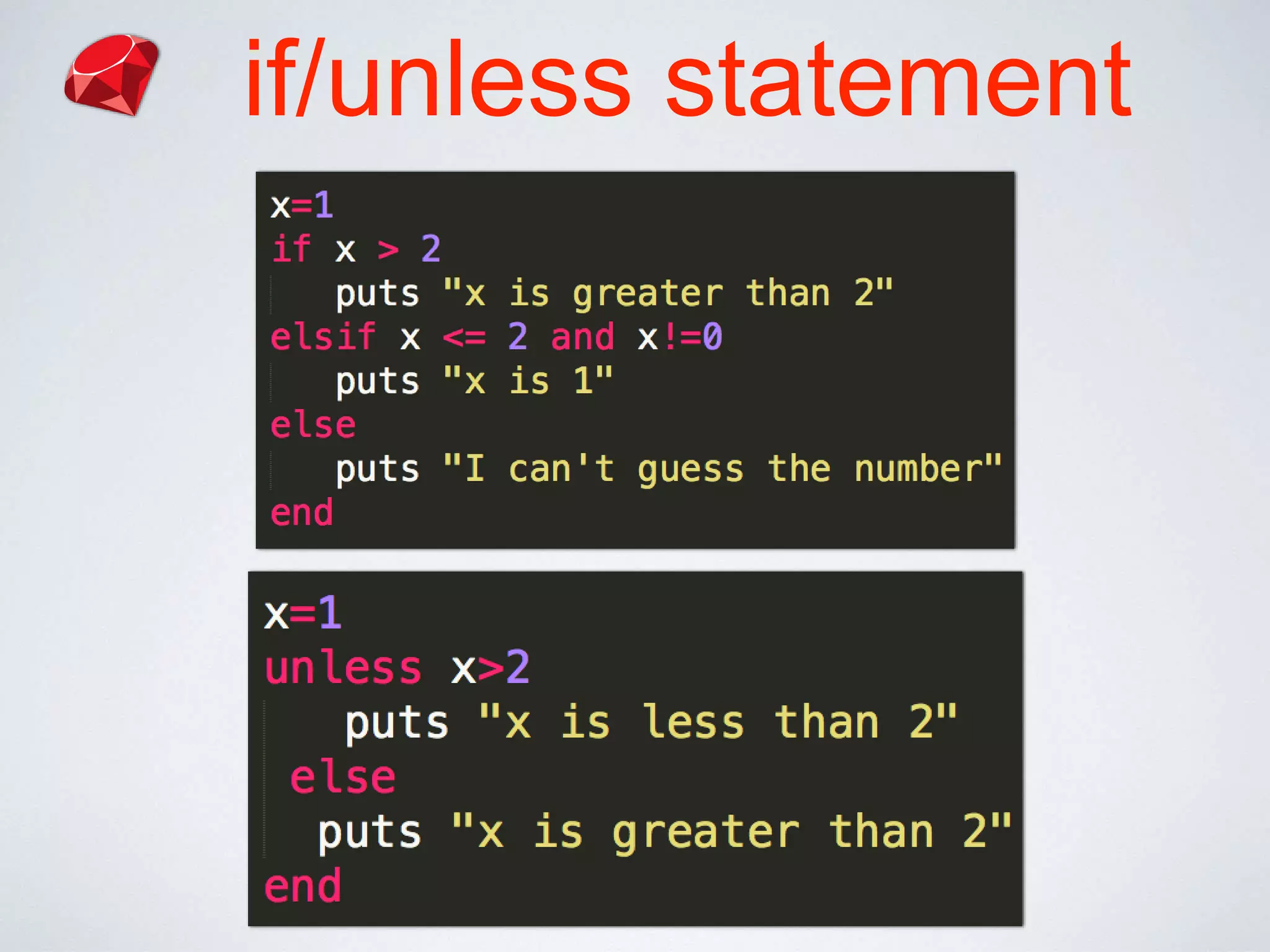 if/unless statement
 