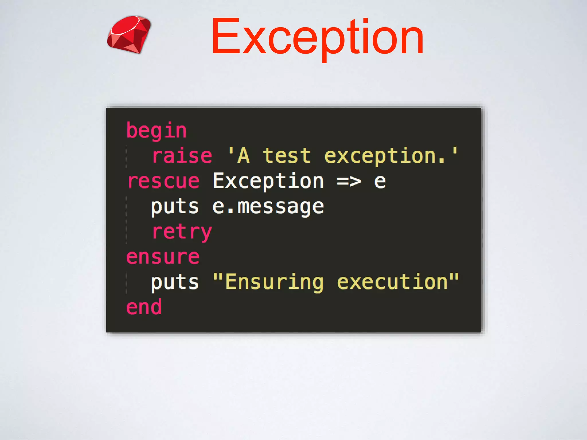 Exception
 