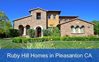 Ruby Hill Homes in Pleasanton CA
 