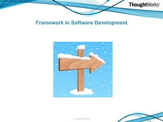 Framework in Software Development 