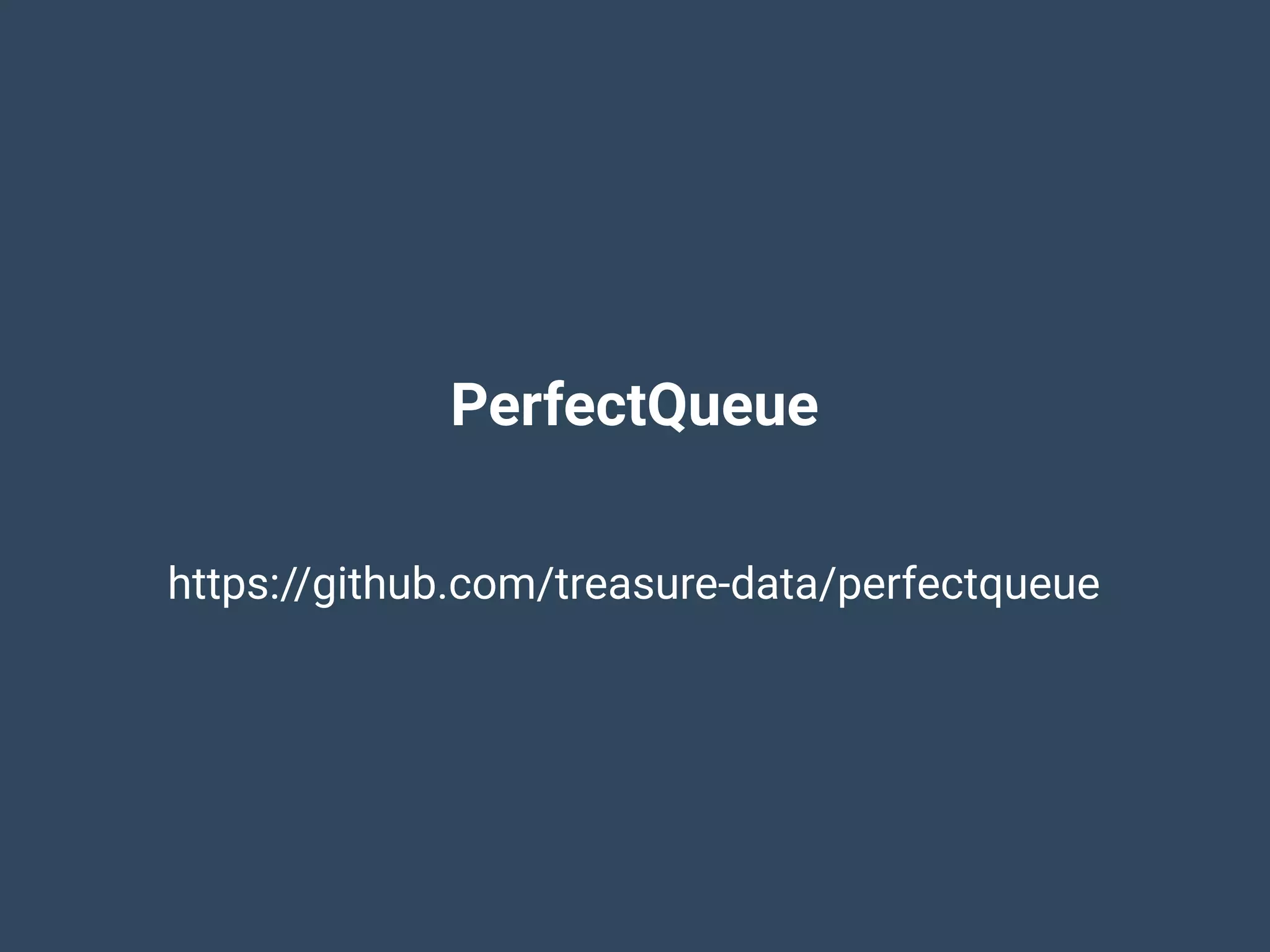 PerfectQueue
https://github.com/treasure-data/perfectqueue
 