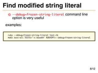 How to specify `frozen_string_literal: true` | PPT