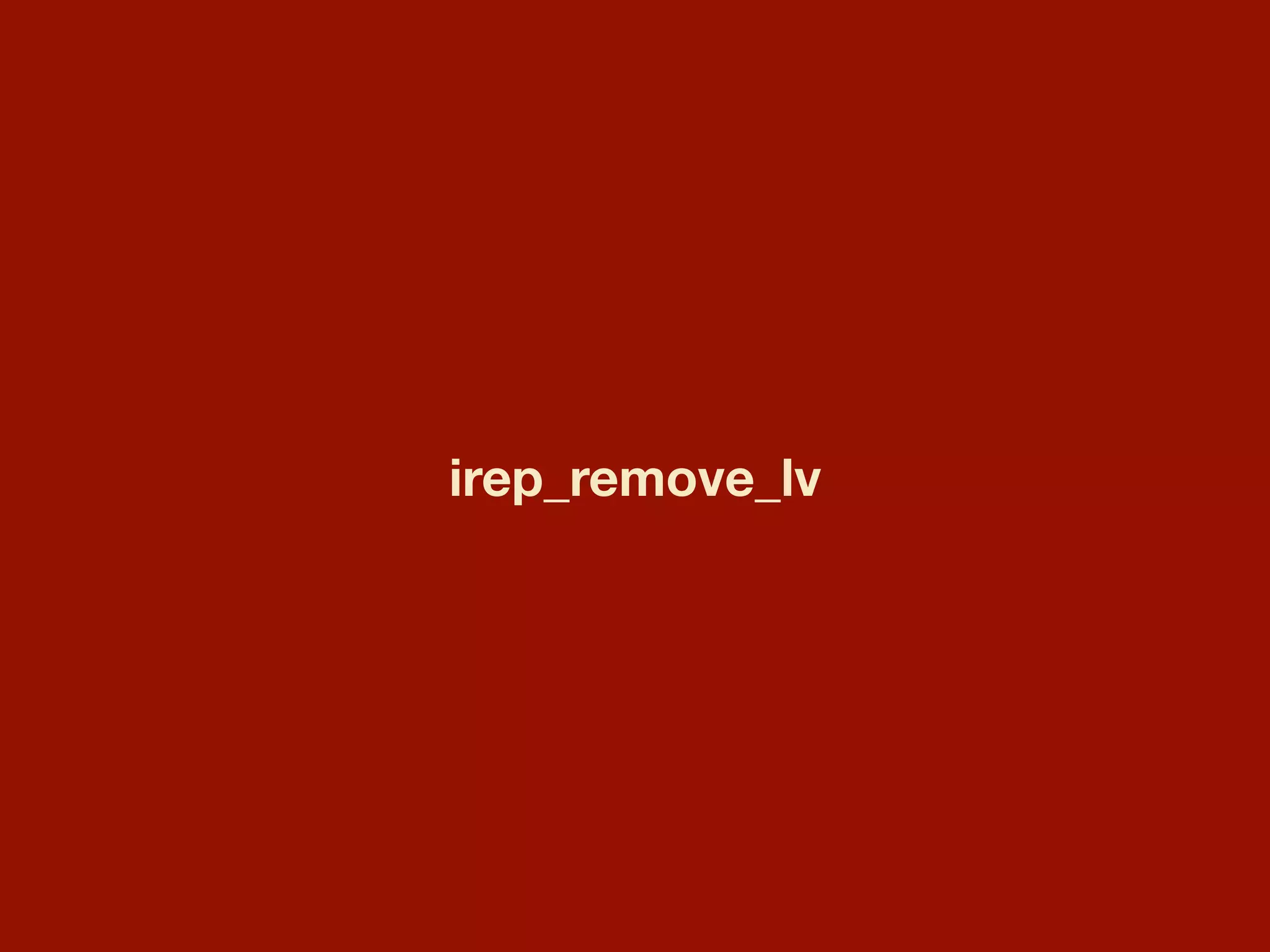 irep_remove_lv
 