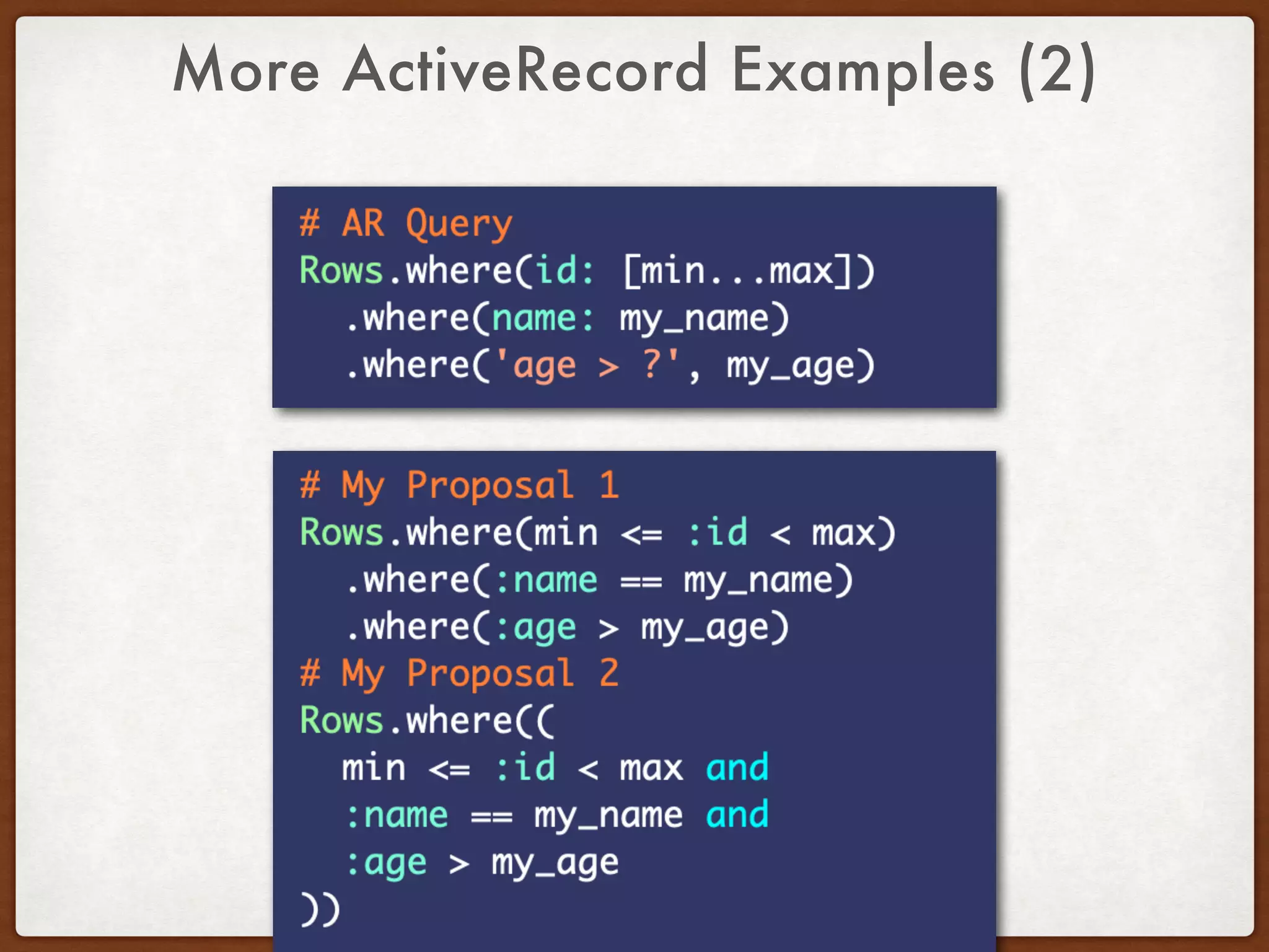 More ActiveRecord Examples (2)
 