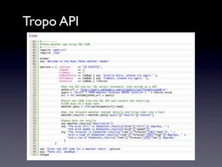 Tropo API
 