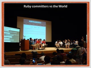Ruby committers vs the World
 
