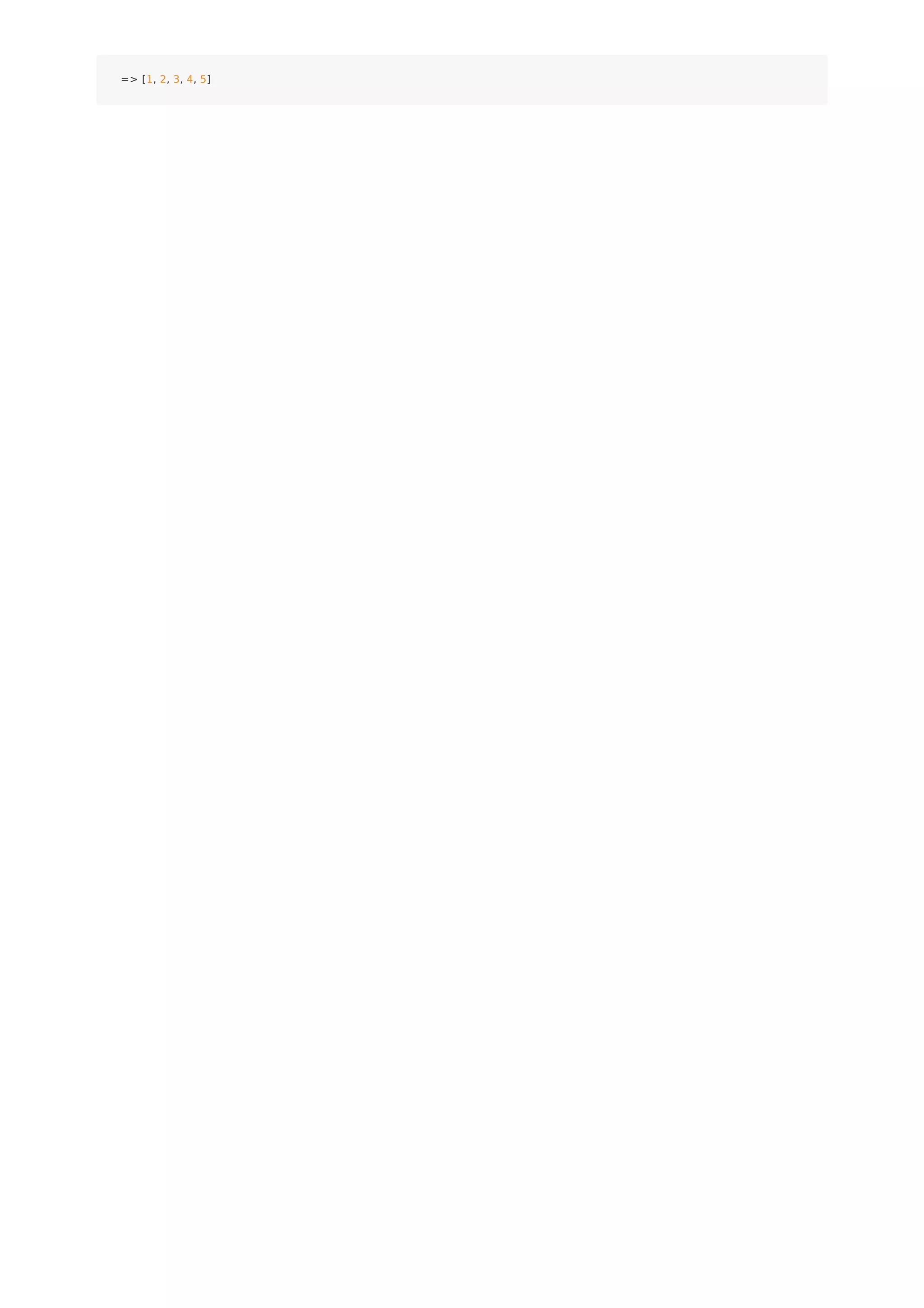 => [1, 2, 3, 4, 5]
 