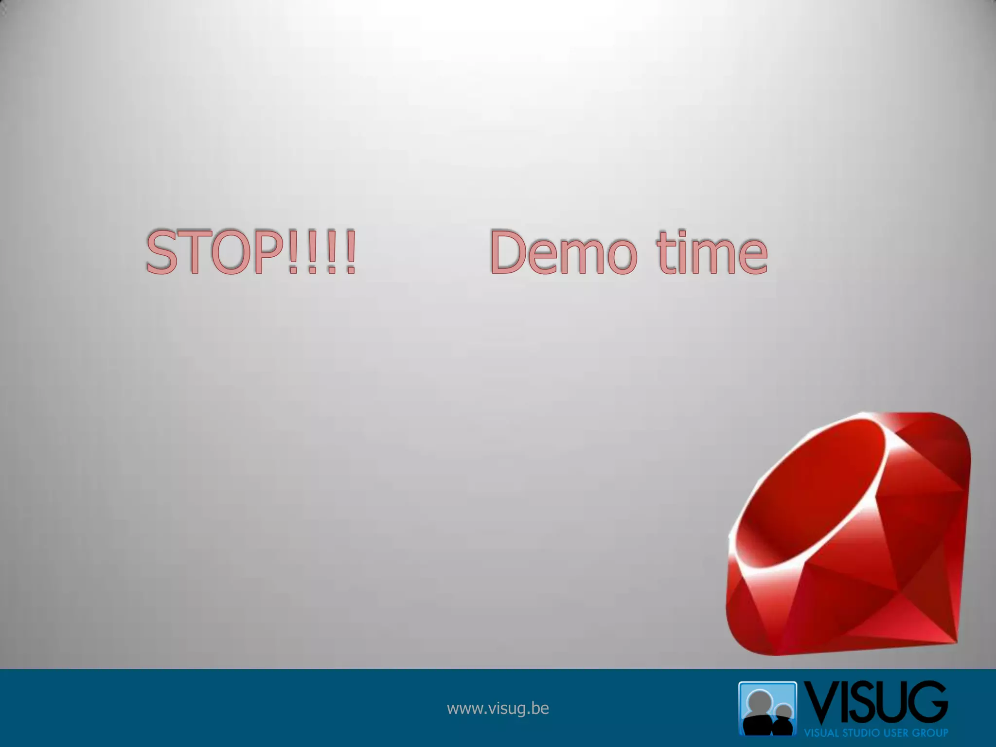 STOP!!!!       Demo time