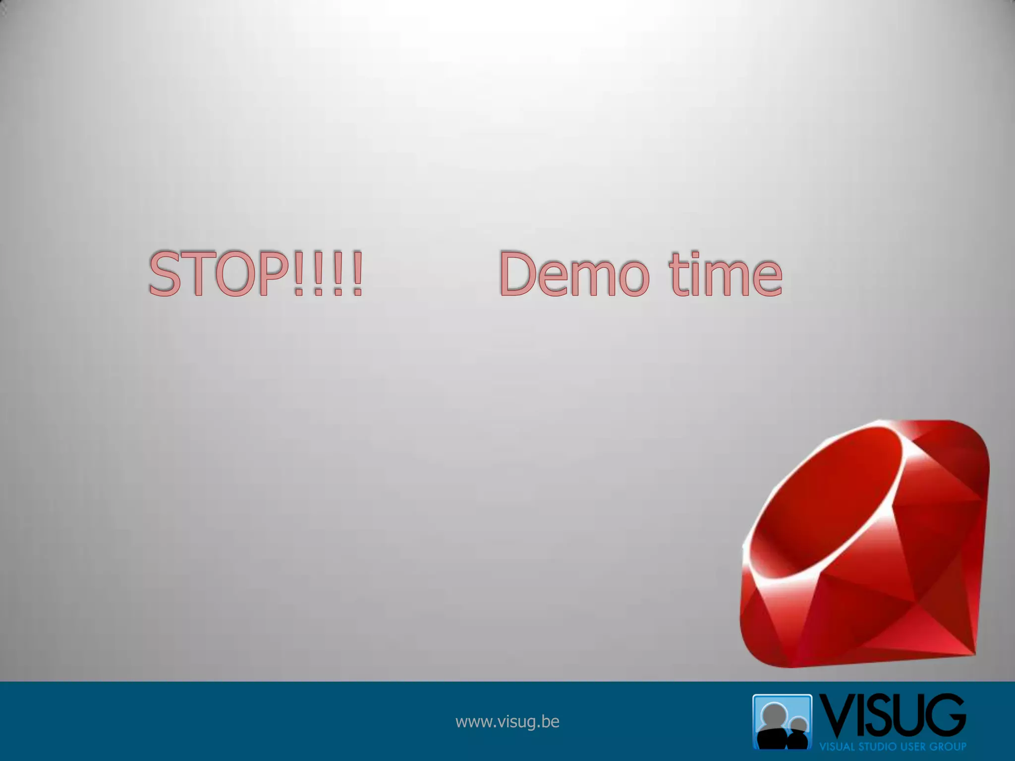 STOP!!!!       Demo time