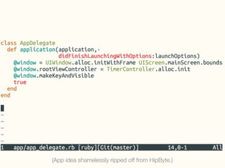 (App idea shamelessly ripped off from HipByte.)
 