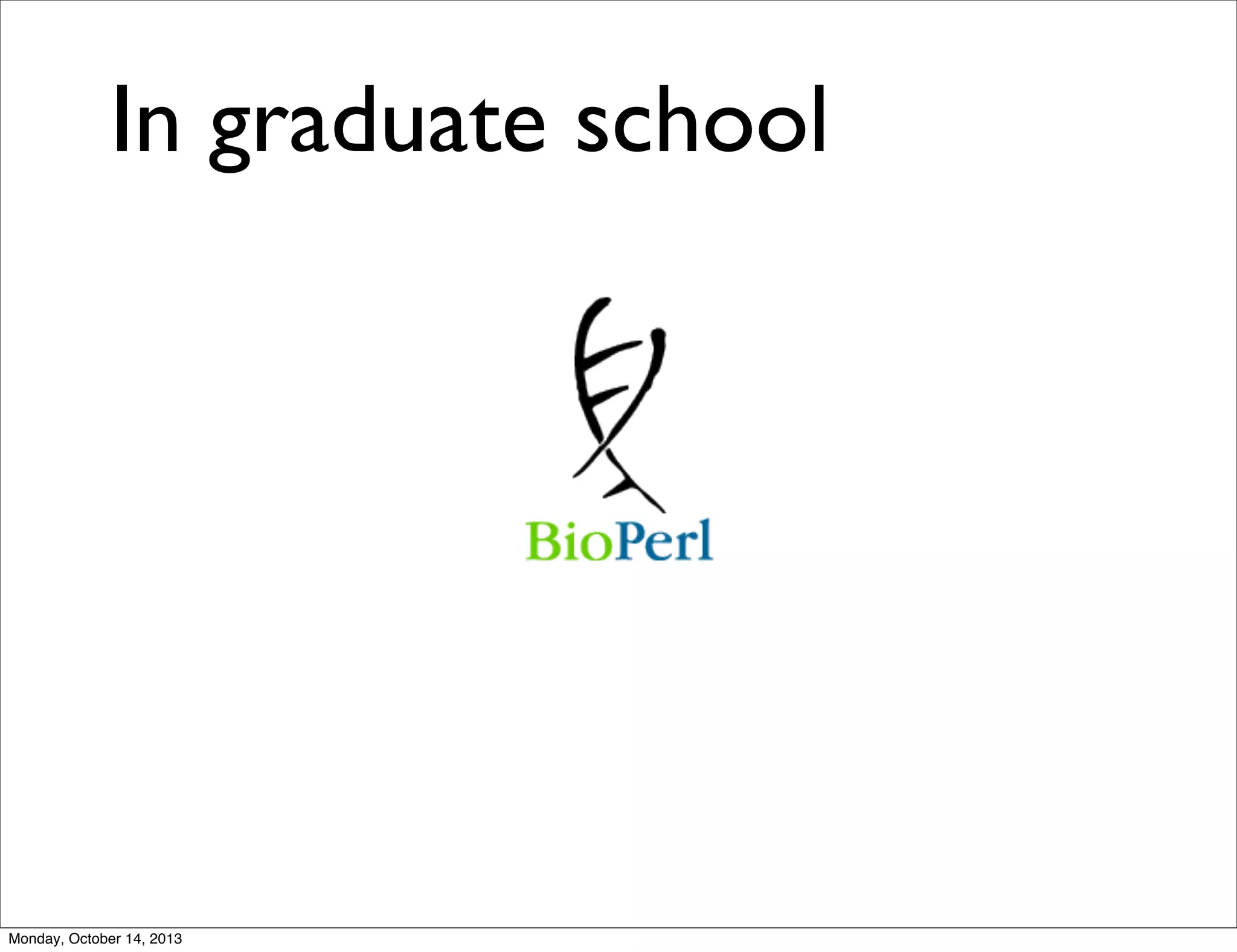 In graduate school

Monday, October 14, 2013

 