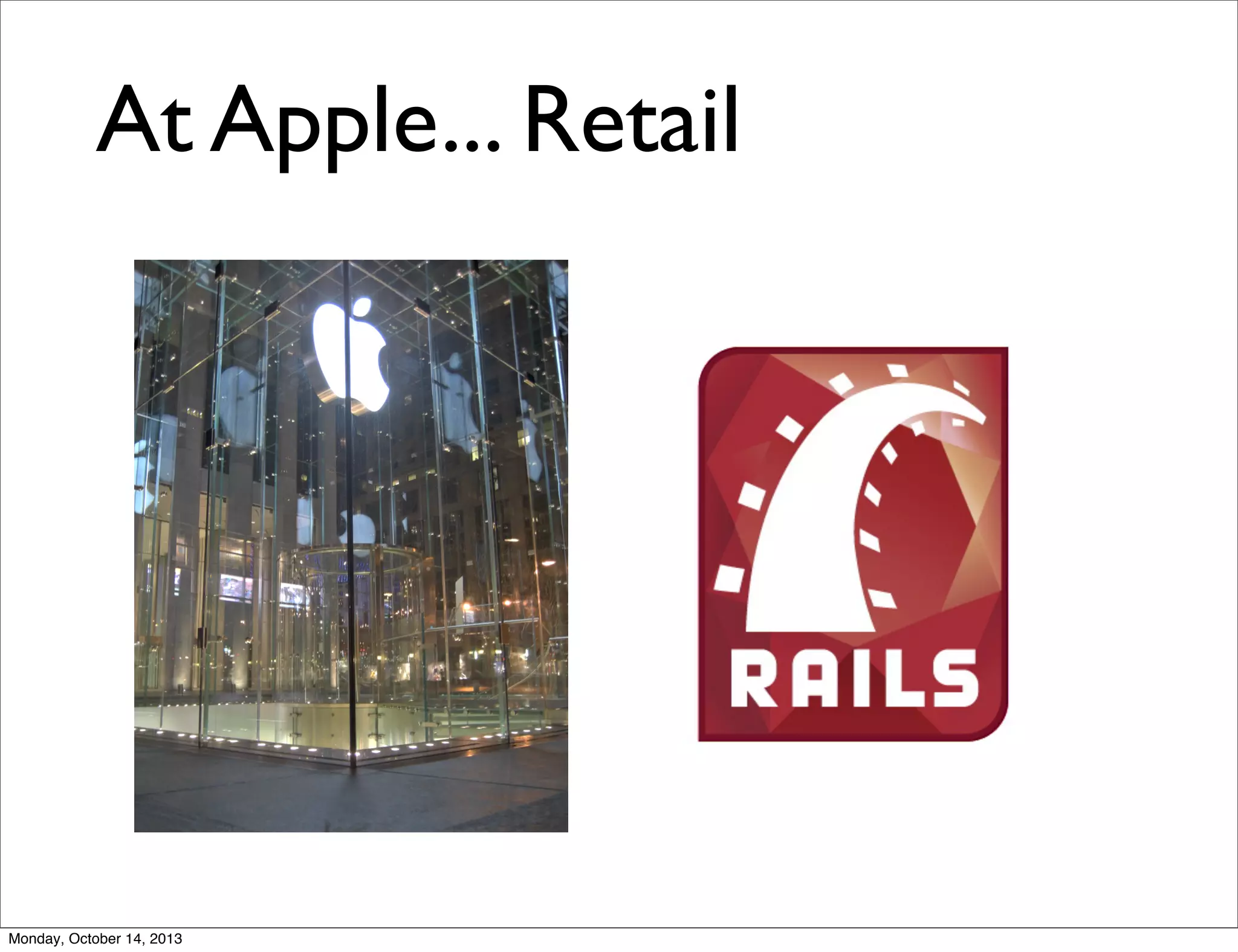 At Apple... Retail

Monday, October 14, 2013

 