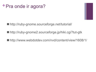 Ruby No Desktop - Marcelo Castellani