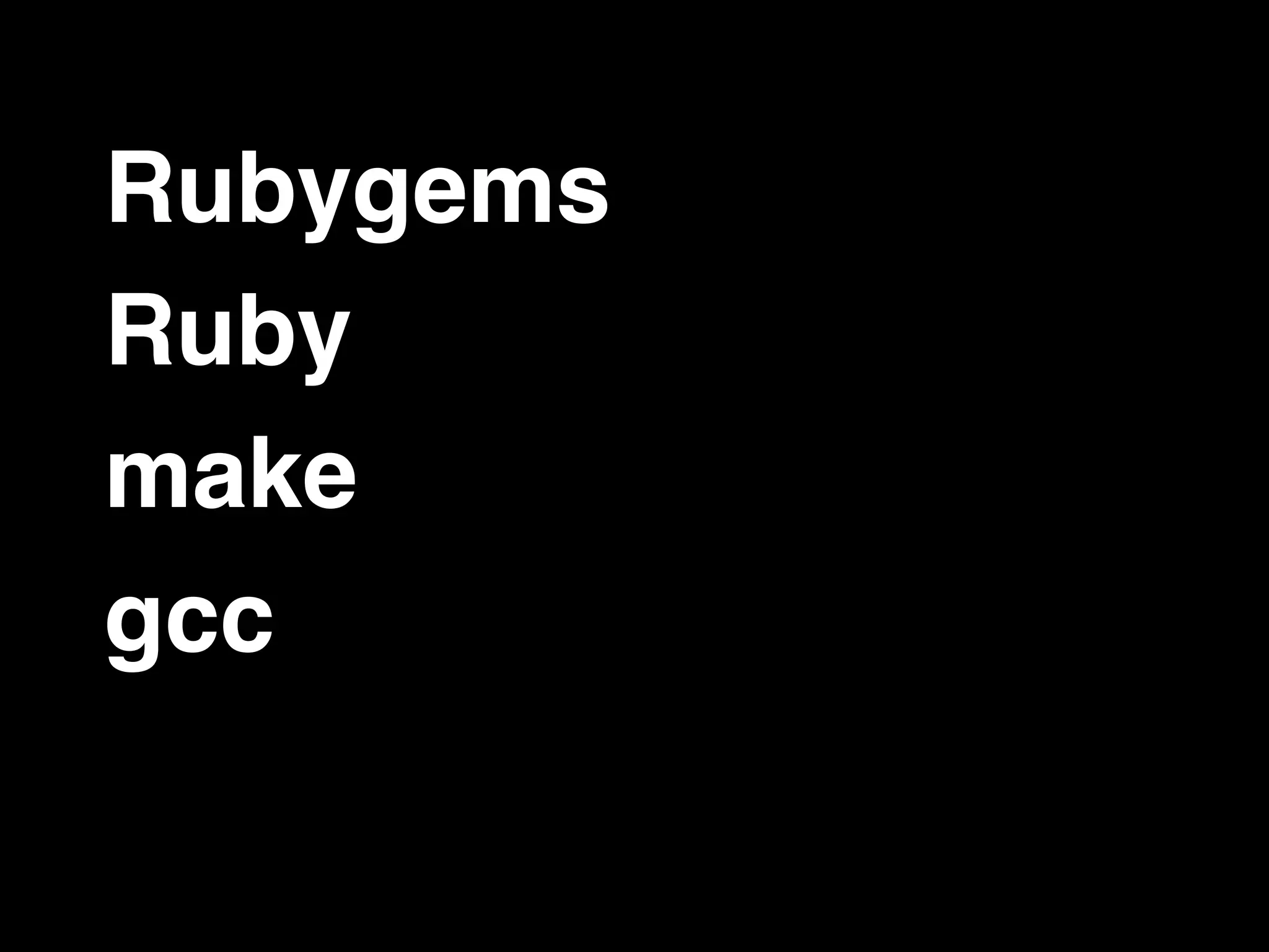 Rubygems Ruby make gcc