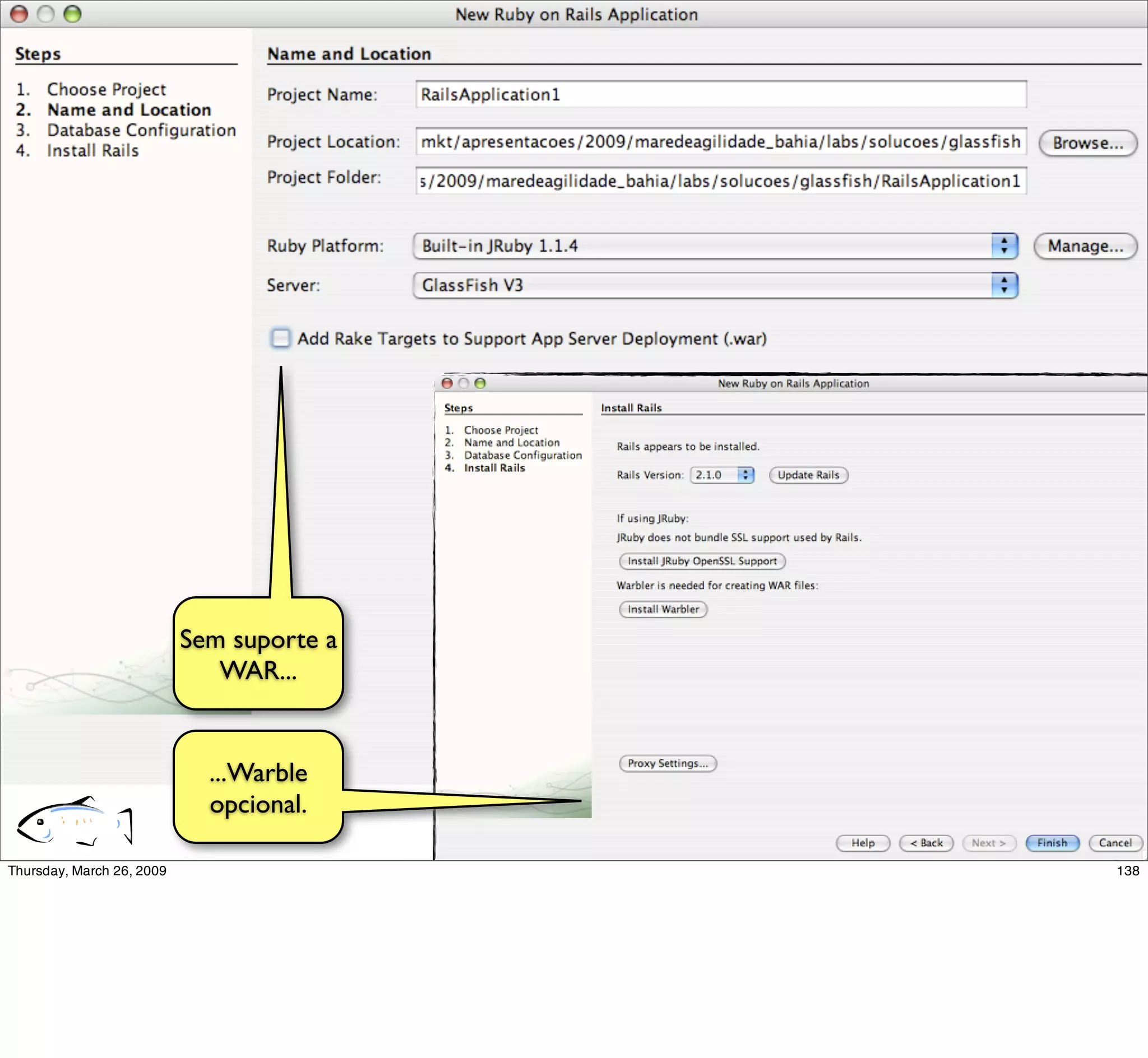 Sem suporte a
   WAR...


  ...Warble
  opcional.
                138
 