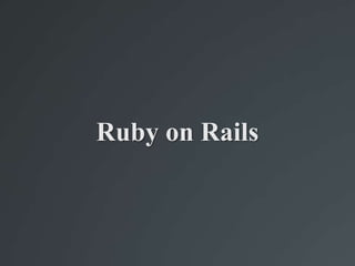 Ruby on Rails 