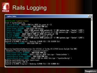 Rails LoggingRails Logging
 
